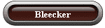 Bleecker