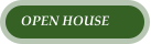 OPEN HOUSE