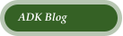 ADK Blog